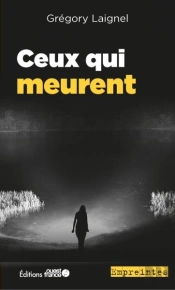 Ceux Qui Meurent
