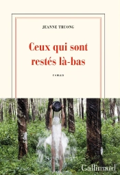 Ceux Qui Sont Restés Là-Bas