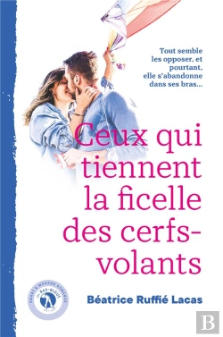 Bertrand.pt - Ceux Qui Tiennent La Ficelle Des Cerfs-Volants