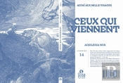 Ceux Qui Viennent : Adjaï Aux Mille Visages Tome 2