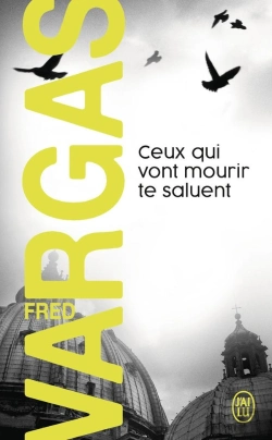 Bertrand.pt - Ceux Qui Vont Mourir Te Saluent