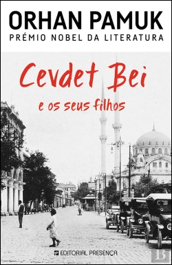 Bertrand.pt - Cevdet Bei e os Seus Filhos