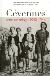 Cevennes Terre De Refuge 1940 1944