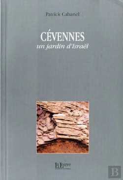 Bertrand.pt - Cévennes, Un Jardin D'Israël