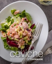 Ceviche Cookbook