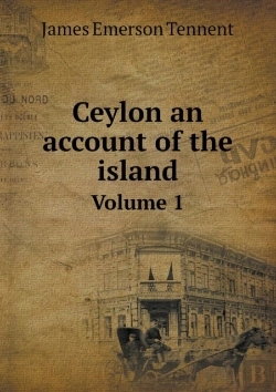 Bertrand.pt - Ceylon An Account Of The Island Volume 1