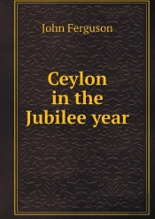 Ceylon In The Jubilee Year