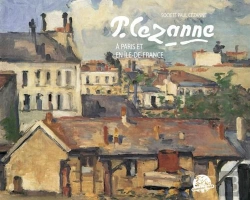 Bertrand.pt - Cézanne À Paris Et En Île De France
