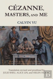 Cézanne, Masters, And Me