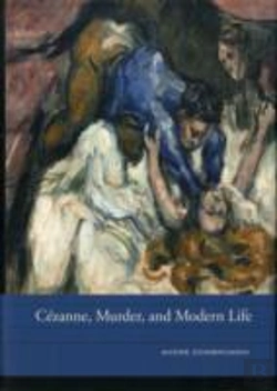 Bertrand.pt - Cezanne, Murder, And Modern Life