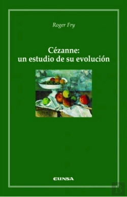 Bertrand.pt - Cézanne: Un Estudio De Su Evolución