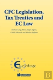 Cfc Legislation, Tax Treaties And Ec Law