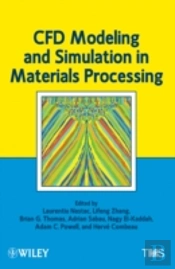 Cfd Modeling And Simulation In Materials Processing