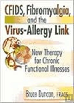 Bertrand.pt - Cfids, Fibromyalgia, And The Virus-Allergy Link