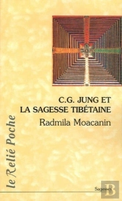 C.G. Jung Et La Sagesse Tibetaine