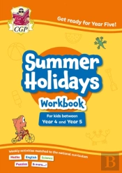 Cgp Summer Holidays Activity Workbook - For Kids Between Year 4 And Year 5 (Ages 8-9)