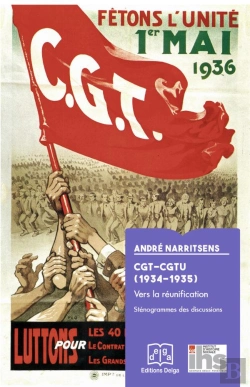 Bertrand.pt - Cgt-Cgtu (1934-1935) : Vers La Réunification. Sténogrammes Des Discussions