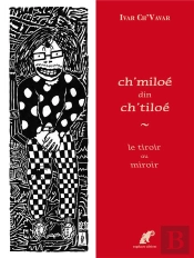 Ch Miloe Din Ch Tiloe - Le Tiroir Au Miroir