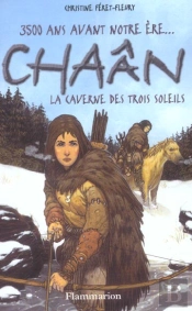 Chaân T.2 ; La Caverne Des Trois Soleils