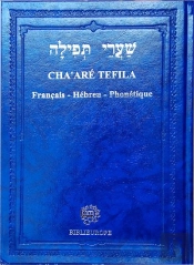 Chaare Tefila - Francais Hebreu Phonetique