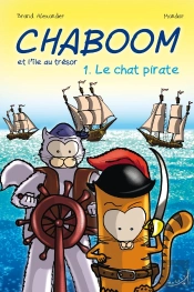 Chaboom Et L'Île Au Trésor T.1 ; Le Chat Pirate