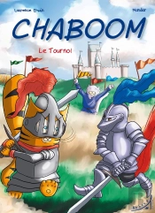 Chaboom  Le Tournoi