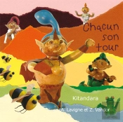 Chacun Son Tour - Kitandara