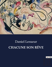 Chacune Son Reve
