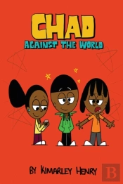 Chad Against The World