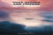 Chad Hedger And Friends