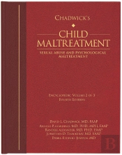 Chadwick’S Child Maltreatment 4e, Volume Two