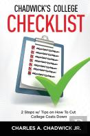 Chadwick'S College Checklist 2 Steps W/Tips On How To Cut College Costs