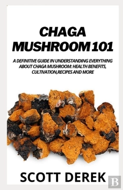 Bertrand.pt - Chaga Mushroom 101