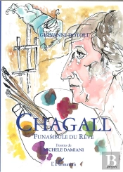 Chagall ; Funambule Du Rêve