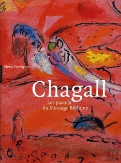 Bertrand.pt - Chagall. Les Pastels Du Message Biblique