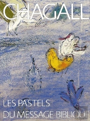 Chagall Pastels Du Message Biblique