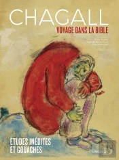 Chagall ; Voyage Dans La Bible