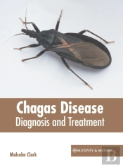 Chagas Disease: Diagnosis And Treatment