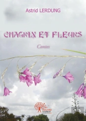 Chagrin Et Fleurs