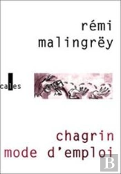 Chagrin Mode D'Emploi