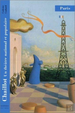 Bertrand.pt - Chaillot Un Théâtre National Et Populaire