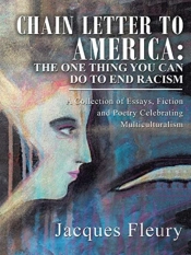 Chain Letter To America: The One Thing Y
