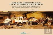 Chain Reactions In Criminal Justice