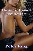 Chained & Trained Cheerleaders