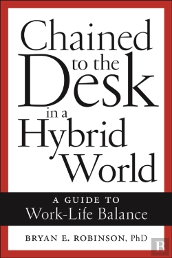 Bertrand.pt - Chained To The Desk In A Hybrid World