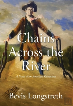 Bertrand.pt - Chains Across The River - A Novel Of The American Revolution