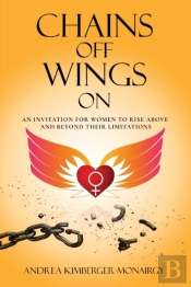 Chains Off Wings On