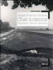 Chair À Canons ; Photographie, Discours, Féminisme