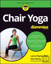 Chair Yoga For Dummies