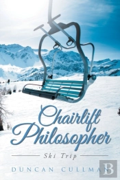 Chairlift Philosopher